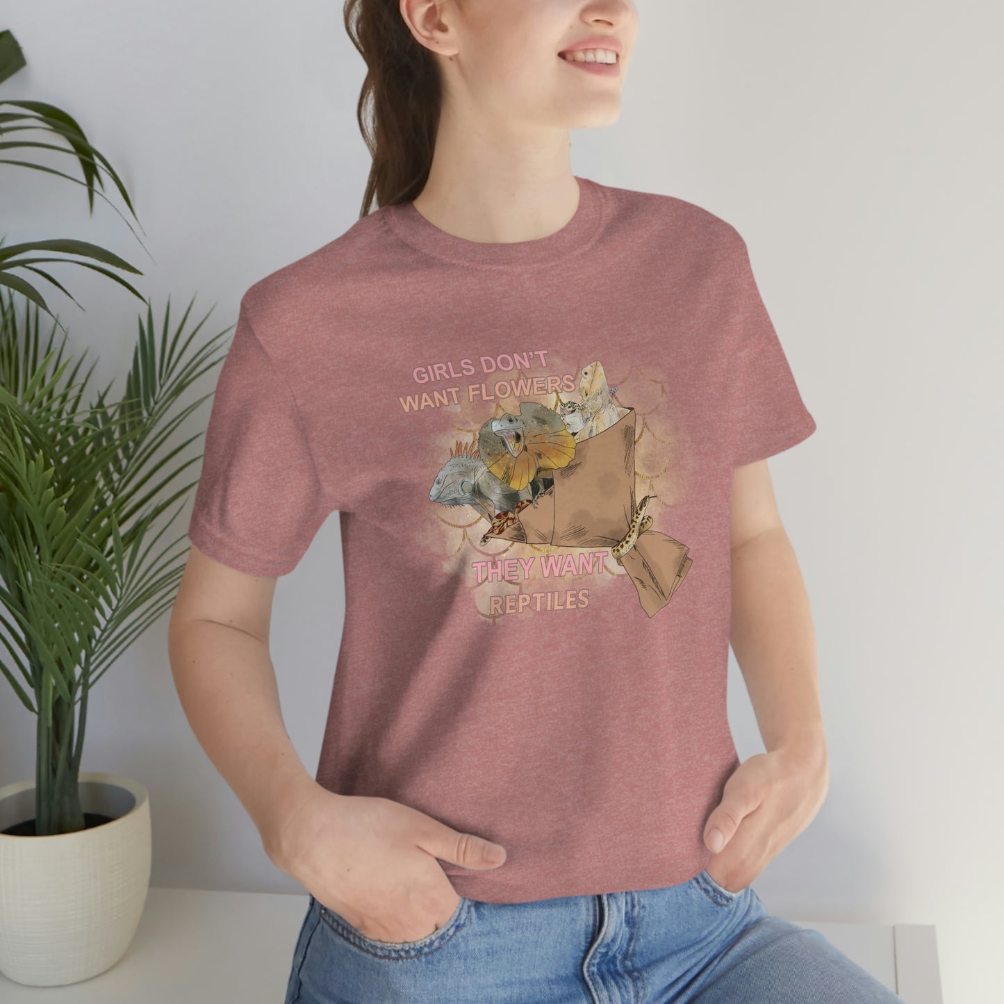 Girls Don't Want Flowers They Want Reptiles T-shirt