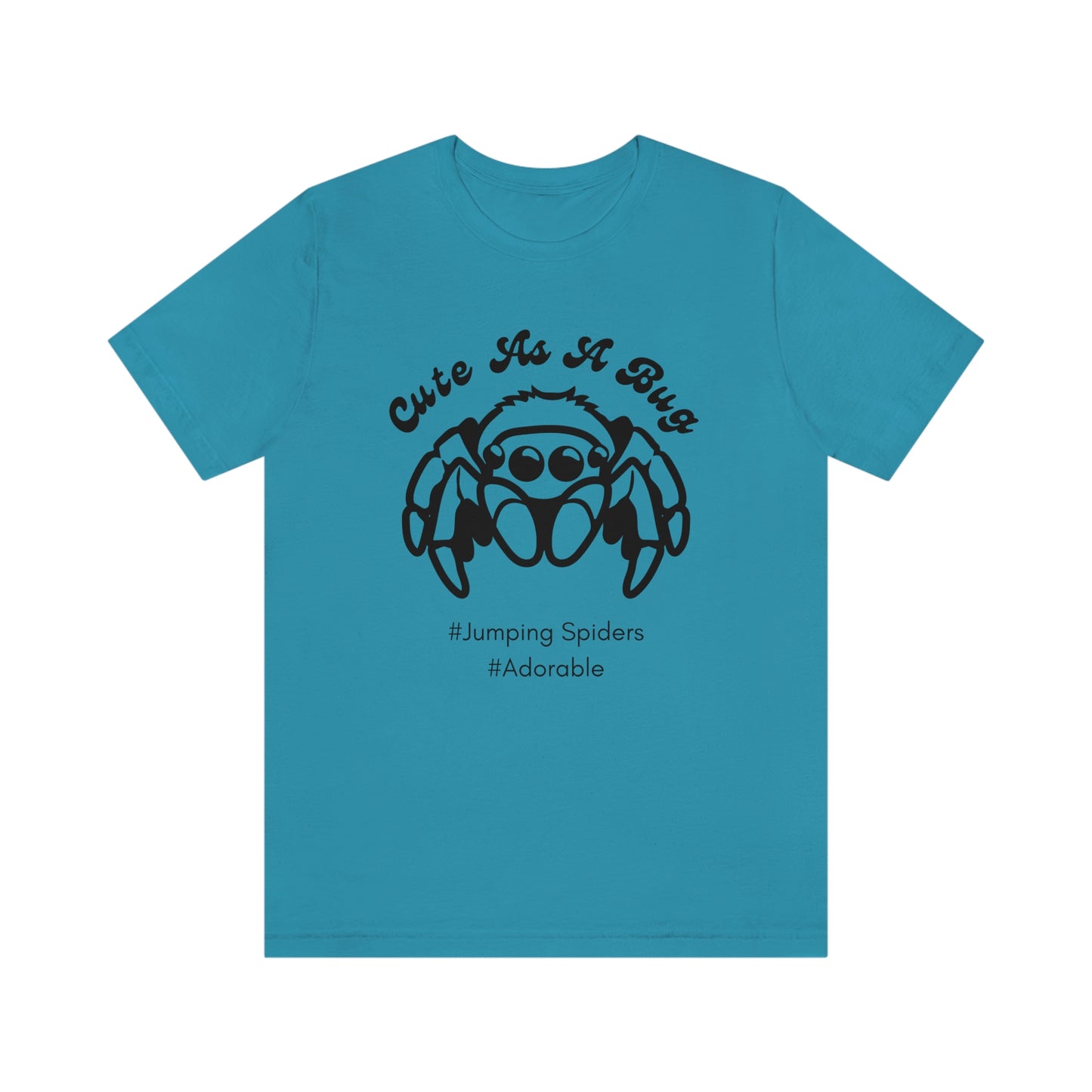 Cute As A Bug T Shirt