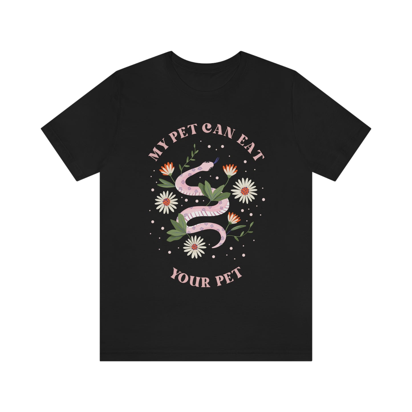My Pet Can Eat Your Pet Funny Reptile T shirt