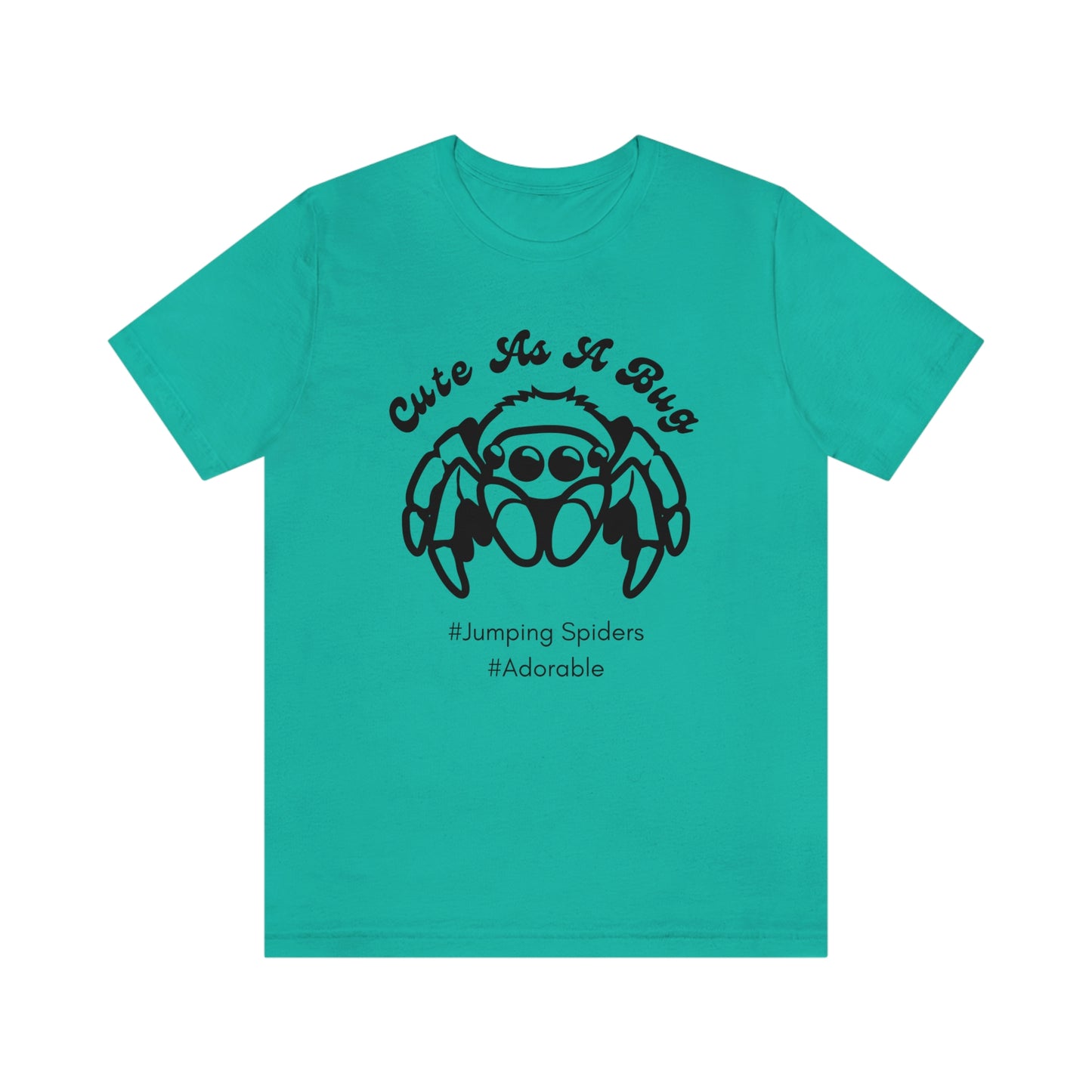 Cute As A Bug T Shirt