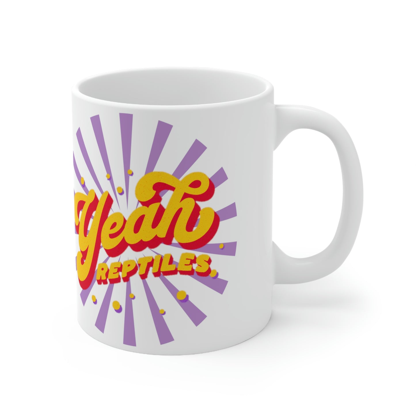 Yeah Reptiles 11 oz Mug